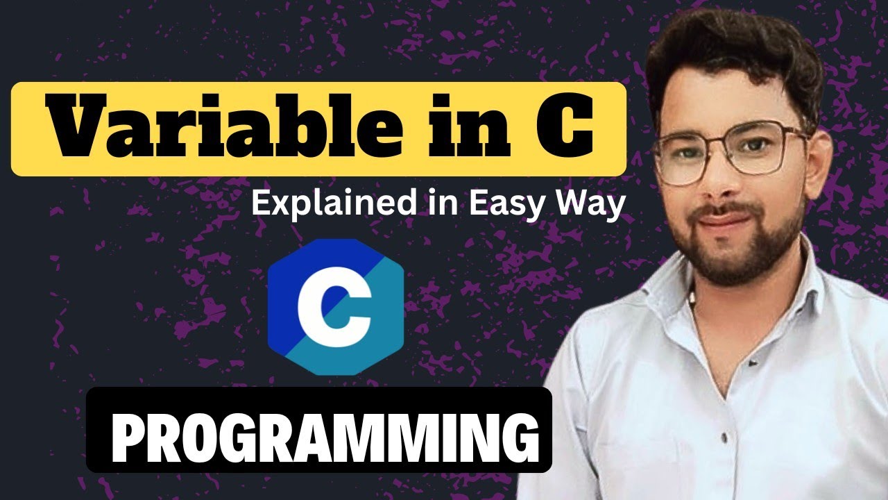 Variable in C Programming | Variable in C l C Language Beginner Series ...