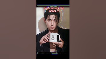 BTS new update// COMPOSE COFFEE MODEL V#taehyung #viral #shorts #shortvideo #taehyungxcomposecoffee