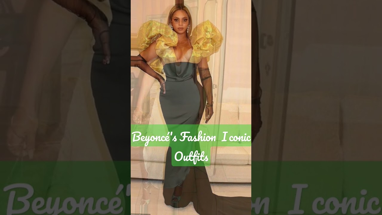 Beyoncé's Fashion Iconic Outfits🧚🏼‍♀️💗