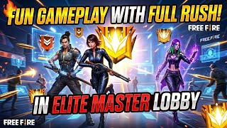 FULL RUSH in Elite Master Lobby! 🏆 Free Fire Gameplay @B26_GamerZ #ff