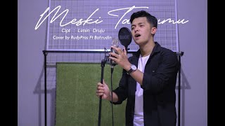 Download Lagu PESERTA 12  Rudypras \u0026 Bahrudin MESKI TANPANMU   LIMIN DRUJU  Cover MP3