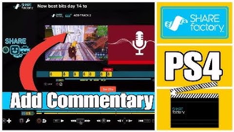 How to add COMMENTARY on Sharefactory PS4 (FREE and EASY)