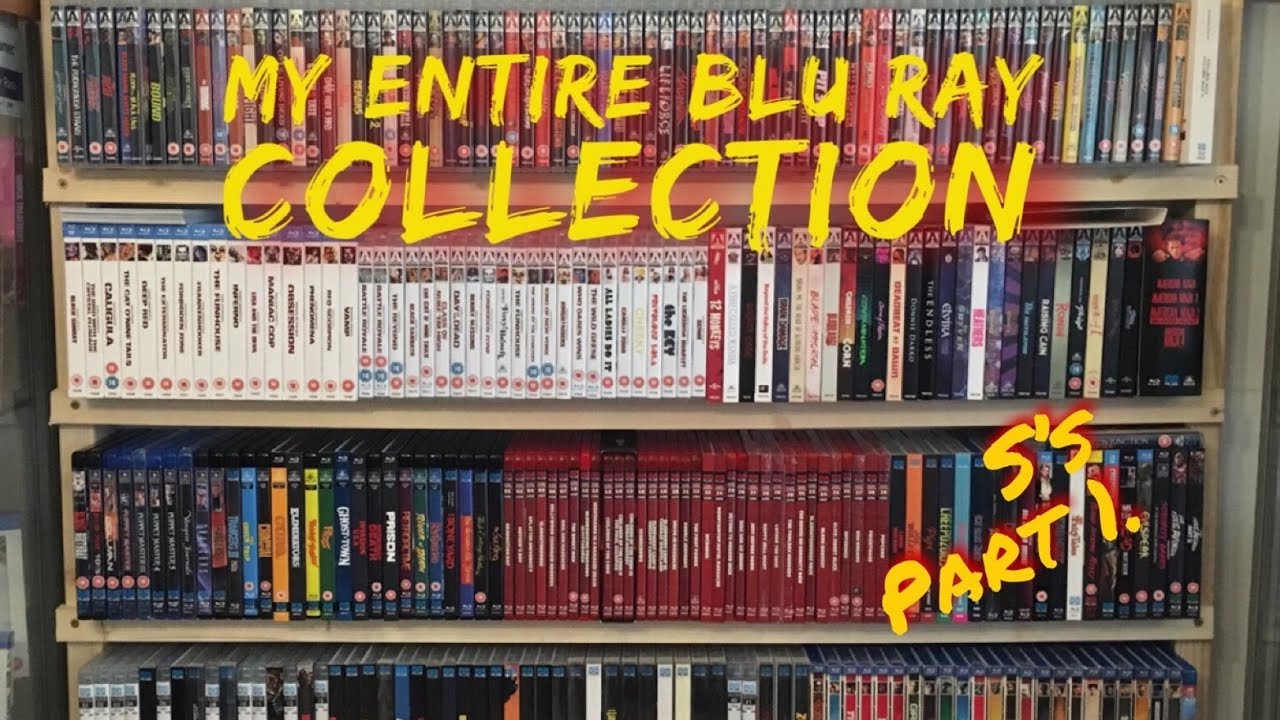 My Entire Blu Ray Collection 2019. The S’s Part 1. - YouTube