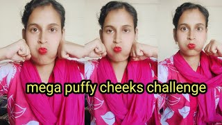 Puffy Cheeks Challenge