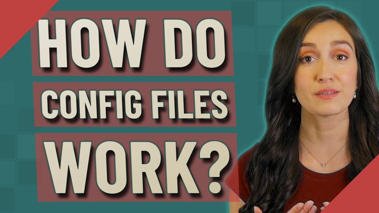 How do config files work? - YouTube