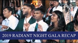 2019 RECAP - SAAAC’s Annual Radiant Night Charity Gala