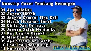 Nonstop Cover Tembang Kenangan  Emen Seran Wilik 