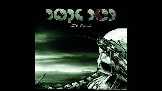 Dope D.O.D. - Black Rain