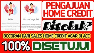 Home Credit Ditolakcara Agar Home Credit Di Acc 2023 - Lakukan Hal Ini Agar Home Credit Cepat Acc