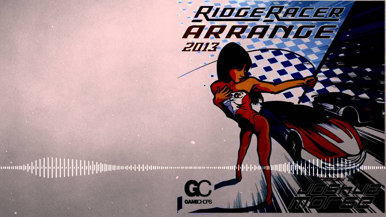 [Ridge Racer] Joshua Morse  - Jinbae's Ride )(JP