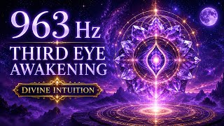 963Hz Third Eye Awakening LIVE ✨ Divine Intuition, Pineal Gland Activation & Deep Meditation