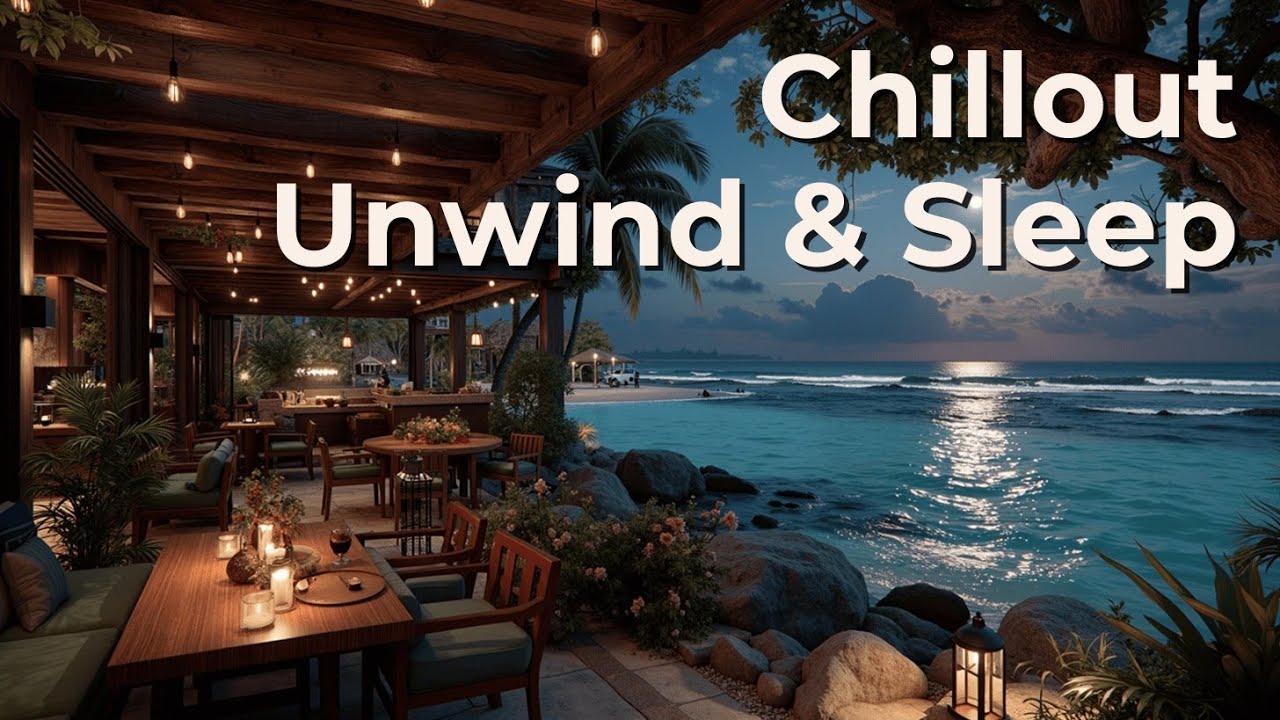 Музыка Chillout для Релаксации | Микс Deep House для Пляжного Лаунджа - Расслабьтесь и Спите 🌙