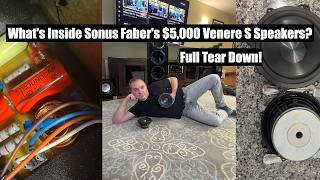A Look Inside The Sonus Faber Venere S - What do you get for your $5000? Details