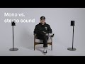 Mono vs stereo sound whats the difference  sonos