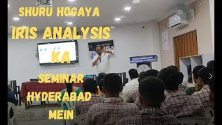 Iris Analysis Seminar at Hyderabad