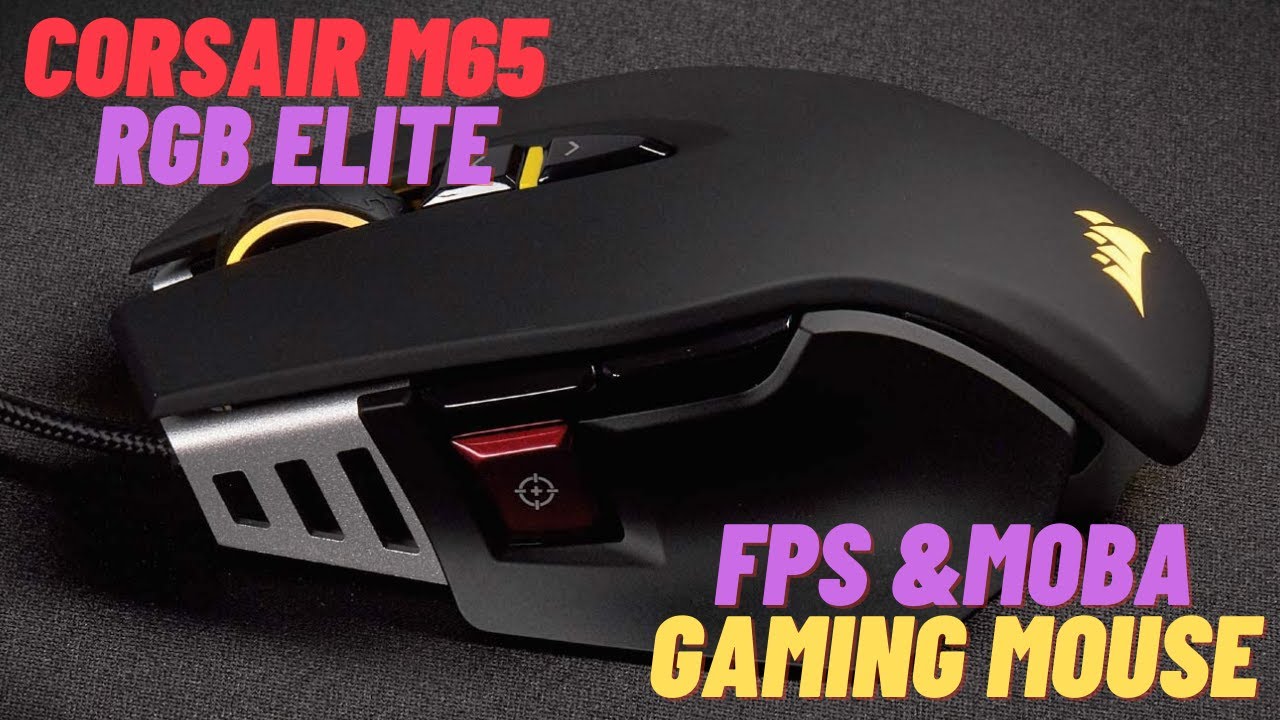 Corsair M65 RGB Elite | FPS and MOBA Gaming Mouse | Corsair M65 | Muhammad Umer