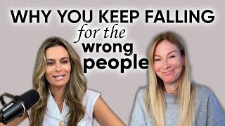 Why You Keep Choosing the Wrong Partners, Healing Heartbreak & Finding Healthy Love