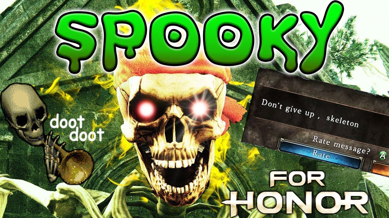 [For Honor] SPOOKY SKELETONS OP pls nerf