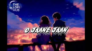 🎧 o jaane jaan │ new 2026 LO-FI 🎧 screenshot 4