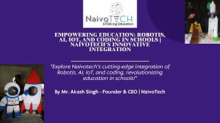 Transforming Education: Robotis, AI, IoT, and Coding in Schools | Naivotech's Innovative Integration