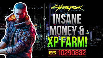 Cyberpunk 2077 BESTE Werkende Oneindige Geld & XP Boerderij!