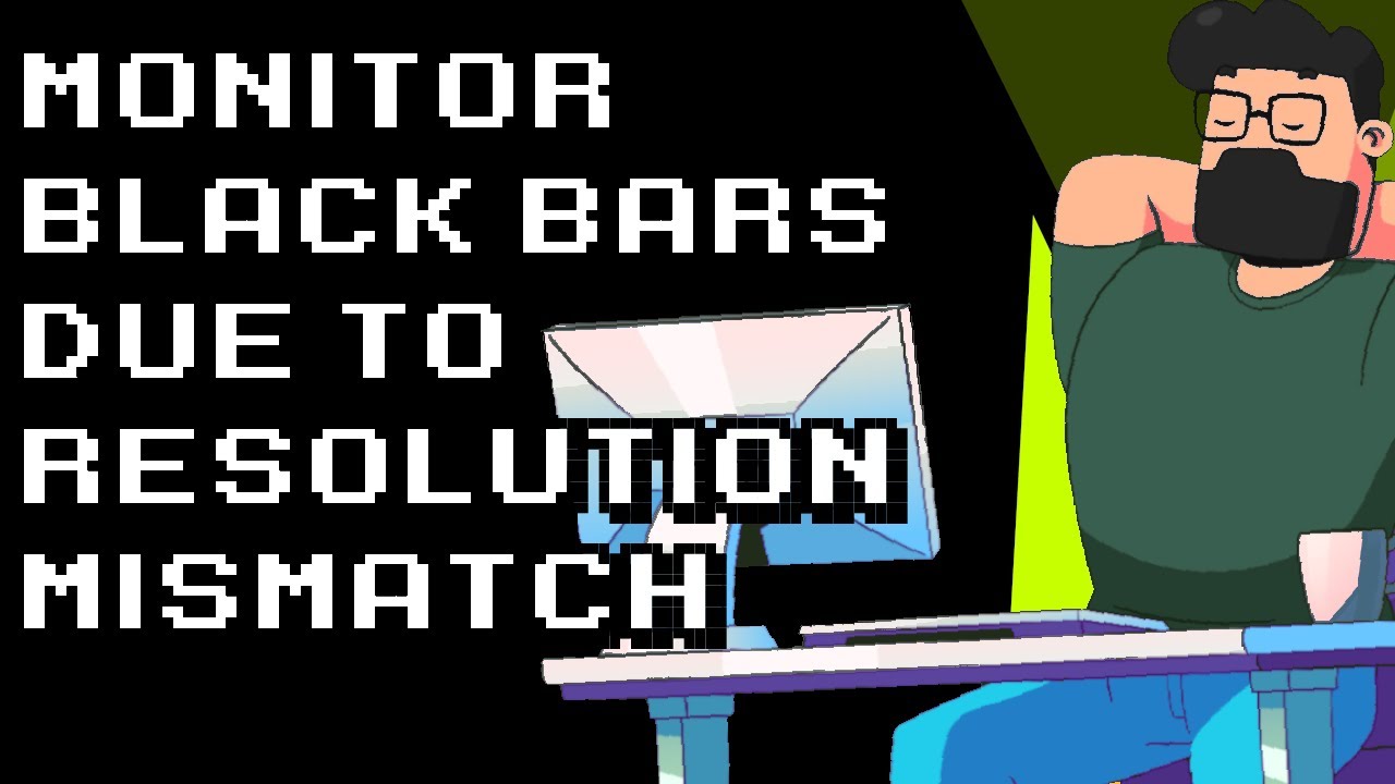 Understanding Monitor Black Bars: Resolution Mismatch Explained