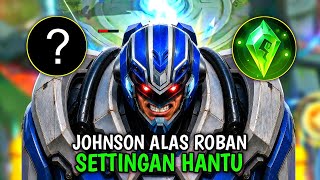 BUS ANGKER ALAS ROBAN TURUN❗NGERI INI DIA JOHNSON BUILD TERSAKITI 2026| MLBB