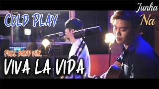 Viva La Vida Korean full band cover by Junha Na x Gon