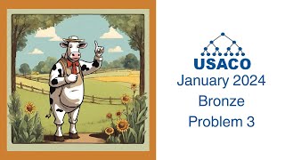 USACO January 2024 Bronze Problem 3 Solution