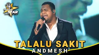 ANDMESH KAMALENG - TALALU SAKIT (LIVE AT GRAND FINAL TRENDING STAR) #TRENDINGSTAR