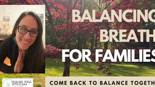 Family Balancing Breath