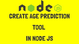 Learn how to Create Age Prediction Tool in Node JS ( in 7 mins ) screenshot 2