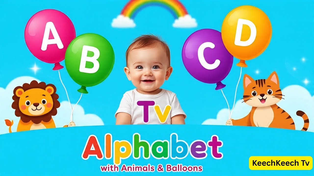 ABCD | Learn Alphabet with Cute Animals & Balloons | Baby Learning Video for Kids