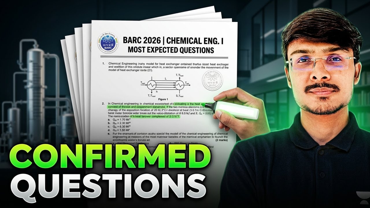 BARC Exam 2026 | Paper Leak Chemical Engineering I – Most Expected Questions