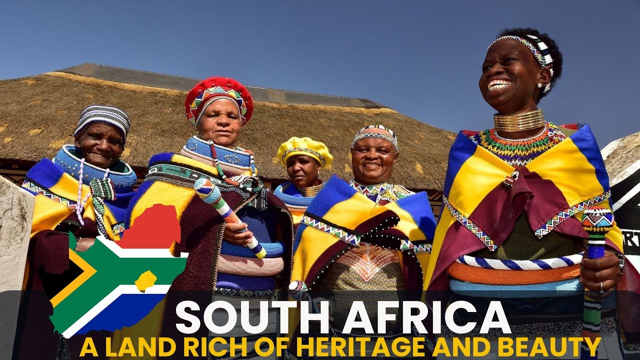 South Africa: Fascinating Stories Behind Its Ethnic Diversity
