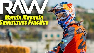Marvin Musquin Supercross Practice RAW - Motocross Action Magazine