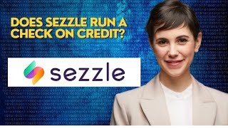 Does Sezzle run a check on credit?