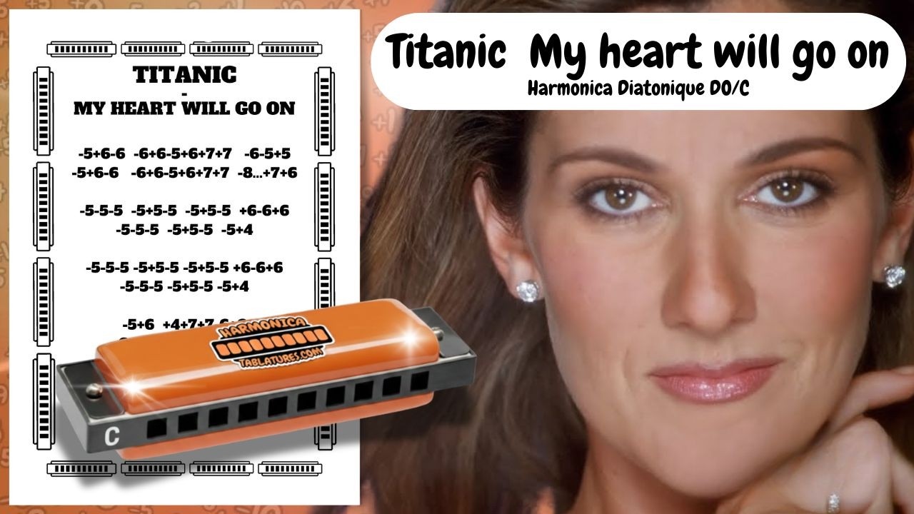 TITANIC - MY HEART WILL GO ON DE CELINE DION tablature GRATUITE pour harmonica diatonique Do (C)