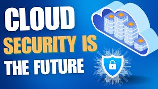 Is Cloud Security the future  My Honest Thoughts