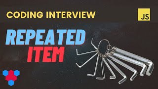 Find the Repeated Item (JavaScript Coding Interview)
