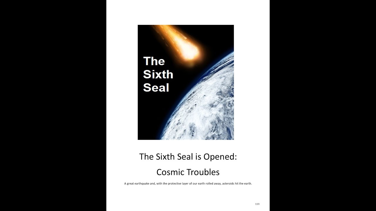 2012. The Chronology of the End Times-The Sixth seal is opened and the 144,000 Jewish Evangelists
