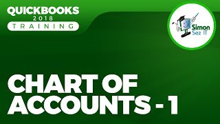 How to Setup the Chart of Accounts in QuickBooks 2018 - Part 1