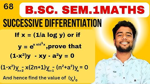 If x=sin(1/a logy) or if y=e^asin^-1 x , prove that (1-x^2) y2 -xy1 -a^2y=0 | successive