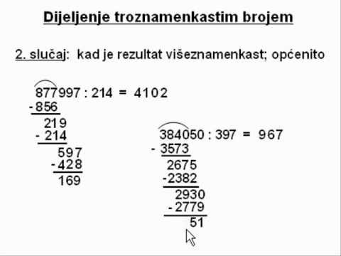 Video: Kako se radi dugo dijeljenje s troznamenkastim djeliteljima?