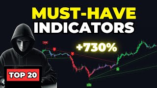 20 MUSTHAVE TradingView Indicators For 2024 ( SAVE THEM )