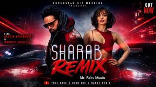 SHARAB - Himesh Reshammiya | Manushi Chhillar | Remix Song 2026