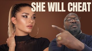 These types of women ALWAYS cheat on their men