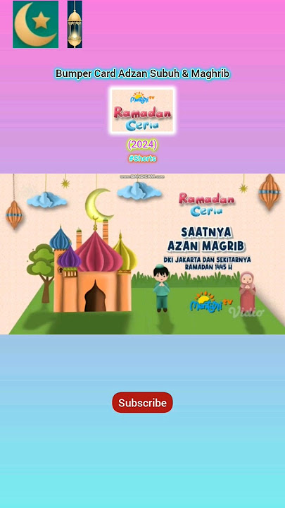 Download lagu Bumper Card Adzan Subuh & Maghrib - Ramadan Ceria Mentari TV (2024) #Shorts