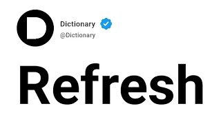 Refresh Meaning In English