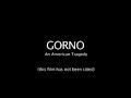 Gorno An American Tragedy trailer